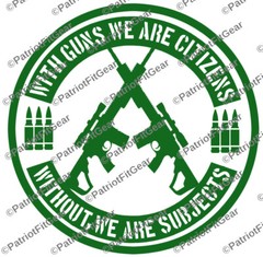 With Guns We Are Citizens,Gun Rights,Molon Labe,We The People,Custom Vinyl Decal