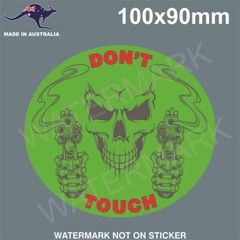DON’T TOUCH STICKER FOR TOOLBOX HOT ROD CAR CARAVAN VAN MOTORCYCLE ETC