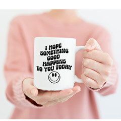 Inspirational Car Decal | I Hope Something Good Happens | Motivational Quotes