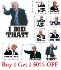 50-100PCS JOE BIDEN I DID THAT! GAS PUMP STATION HUMOR FUNNY STICKERS TRUMP