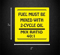 Pair (2) Fuel Must Be Mixed With 2-Cycle Oil 40:1 Chainsaw Mower Decal p187
