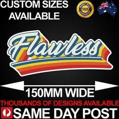 FLAWLESS RAINBOW 150mm Wide Vinyl Car Sticker Decal Funny Meme Cheap