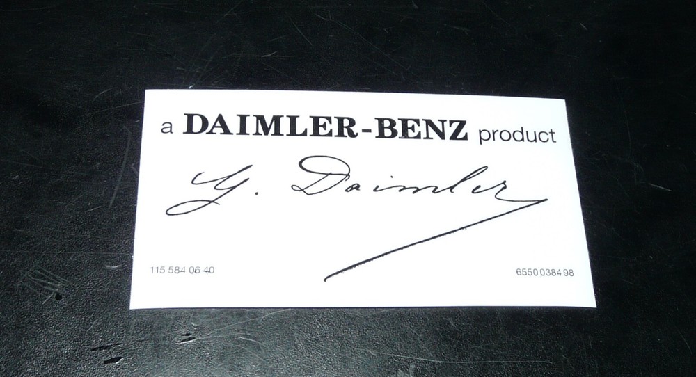 Windshield Sticker “a DAIMLER-BENZ product ” with Gottlieb Daimler’s signature