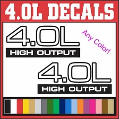 pair – 4.0L High Output Die Cut Funny Vinyl Decals Stickers Fit: Any 4.0L Car