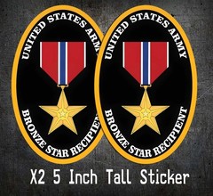 5 Inch Tall US Army Bronze Star Recipient Decal Vietnam Iraq Afghanistan Veteran