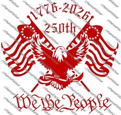 We The People, America’s 250th Anniversary,1176-2026,Faith, Freedom,Vinyl Decal