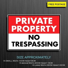 Private Property No Tresspassing Sign, Self Adhesive Waterproof Vinyl Sticker