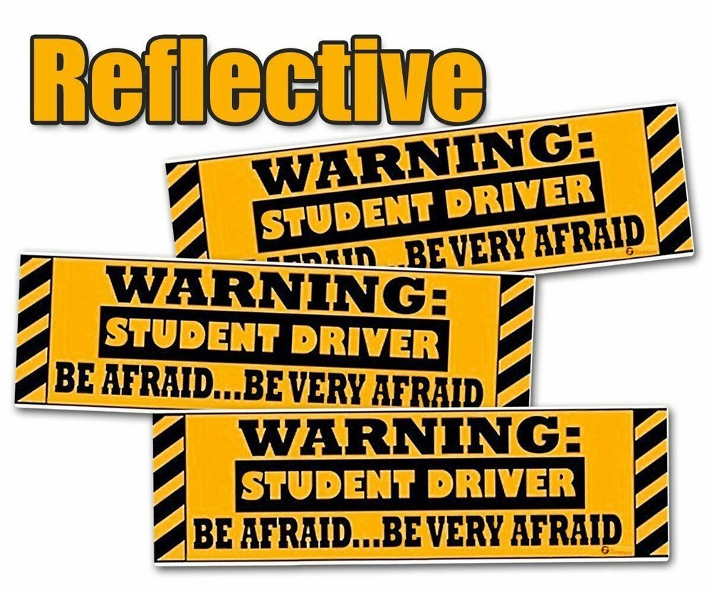 Zone Tech 3x Warning Student Driver Be Afraid Car Bumper Magnets Sign Reflective