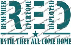 Remember Everyone deployed,Until They Come Home,Support our troops,Vinyl Decal