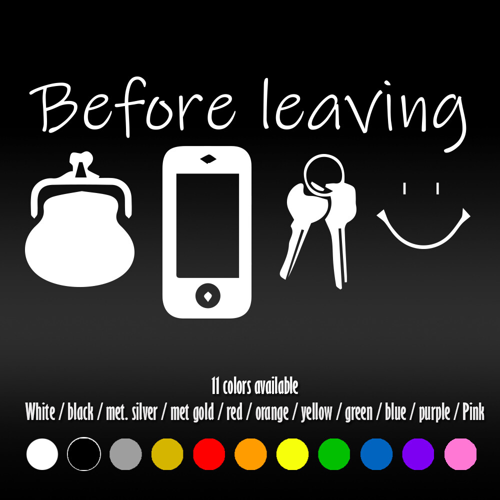 6″ Before Leaving quote Wall Family Home Room Window Diecut Vinyl Decal sticker