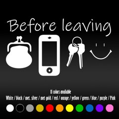 6″ Before Leaving quote Wall Family Home Room Window Diecut Vinyl Decal sticker