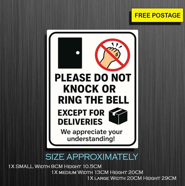 DO NOT KNOCK OR RING BELL DELIVERIES ACCEPTED, VINYL STICKER FOR THE DOOR