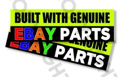 Funny Bumper Stickers -BUILT WITH GENUINE EBAY PARTS – SET OF 2 – 8″ wide #814
