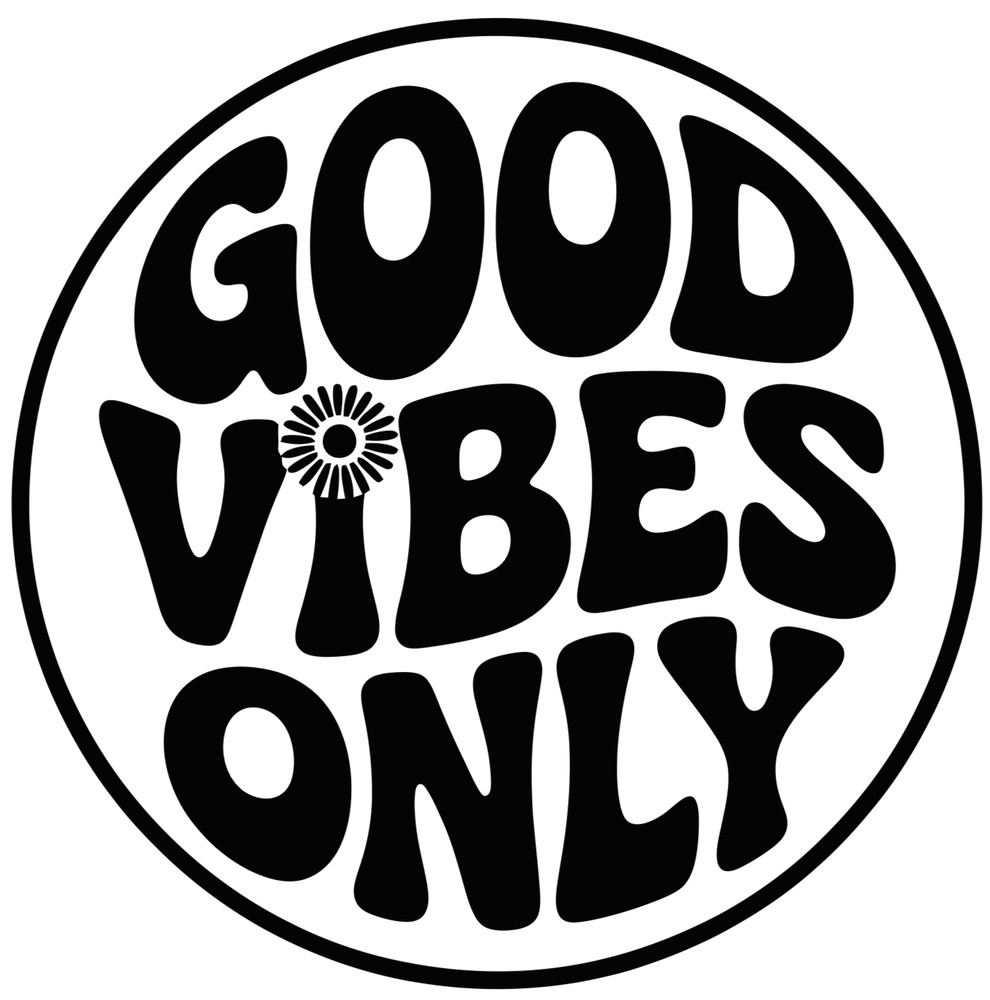 Good Vibes Only Premium Customizable Vinyl Decal Waterproof