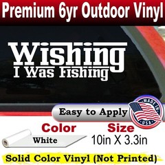 Wishing I Was Fishing Vinyl Car or Truck Window Decal Sticker White 10X3.3
