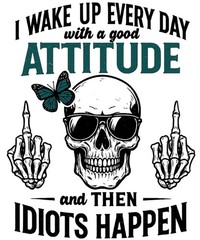Skeleton Stupid People Phone Sticker (2 Inch) Wake Up Good Idiots Happen