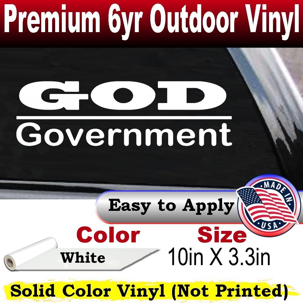 God Over Government God First Car or Truck Window Decal Sticker White 10X3.3