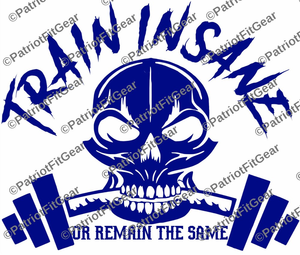 Train Insane,Skull,Beast Mode,Motivation,Fitness,Goals,Lift,Sticker,Vinyl Decal