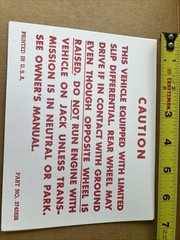 1959 through 71 Chevrolet trunk lid caution Positive traction decal 3745926