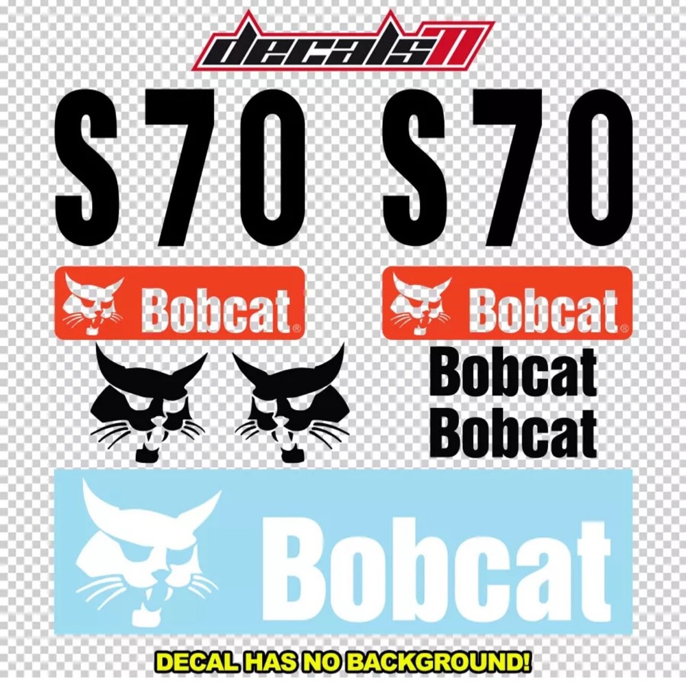 Bobcat S70 Skid Steer S 70 Set Vinyl Decal Sticker
