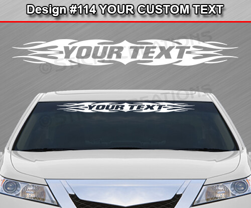 Design #114 Personalized Decal Sticker Vinyl Graphic Windshield Window Car Truck