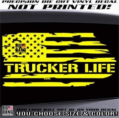 Trucker Life Vinyl Decal Sticker USA FLAG SUV Car Pickup Truck Window Die Cut