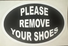 “ Please Remove Your Shoes “ Door Sticker Decal Sign Warning Notice Vinyl New