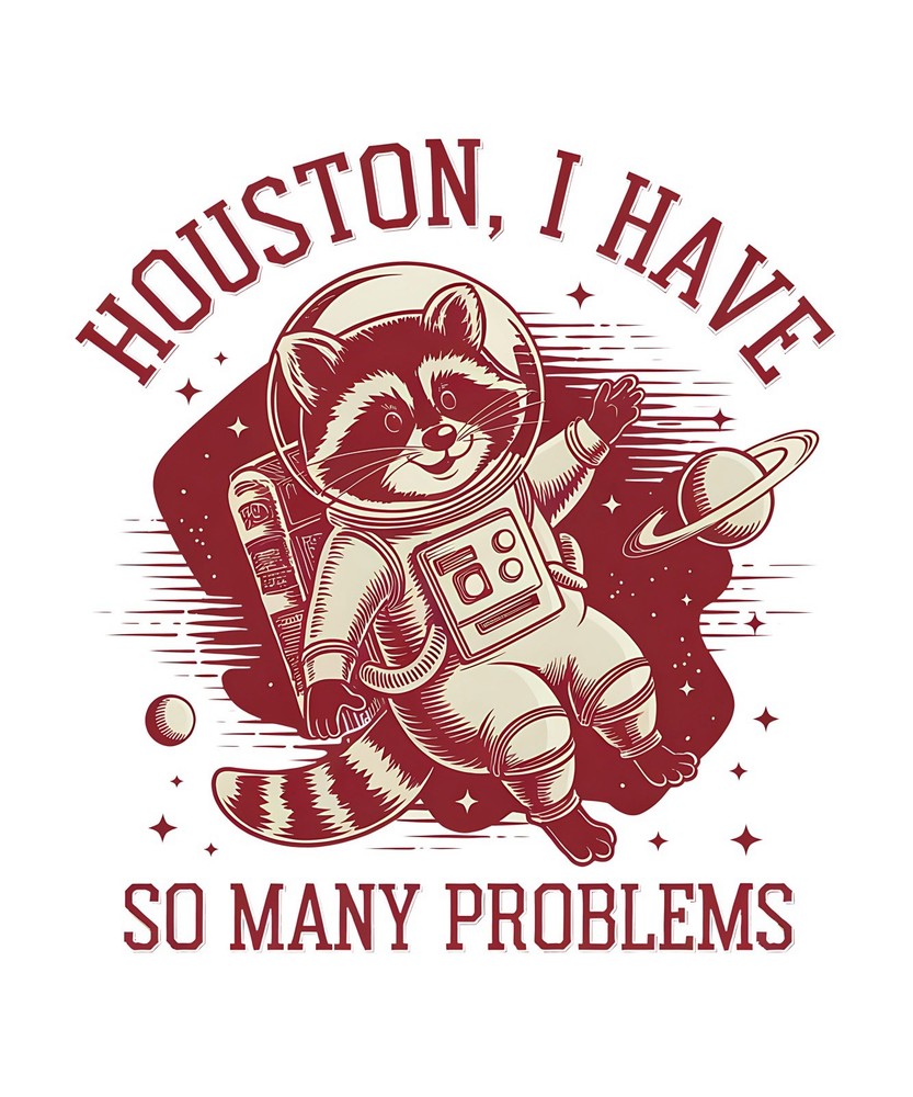 Funny Animal Quotes Sticker (3 Inch) Houston I Have Many Problems Raccoon Space