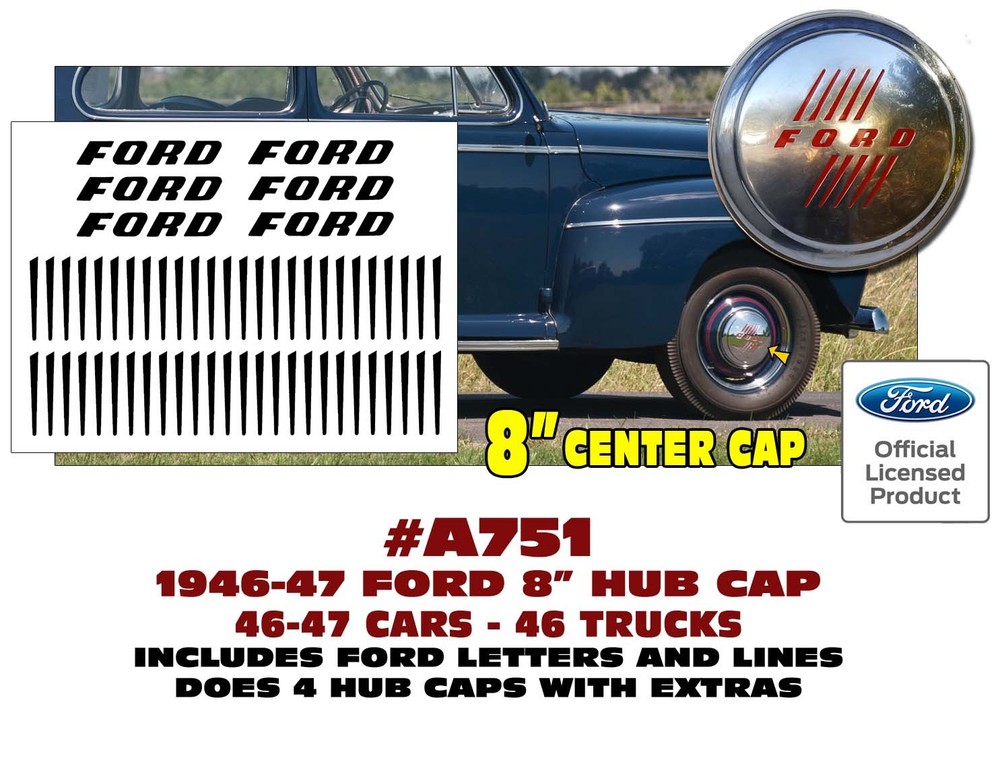 SP A751 1946 1947 FORD TRUCK 7 CAR – STAINLESS STEEL 8″ HUB CAP DECALS LICENSED