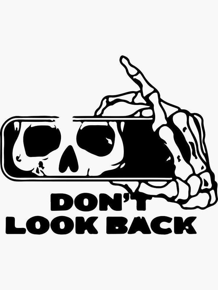 Skull Sticker 3” Don’t Look Back Tormented Grim Reaper Power Mental Goth Let Go