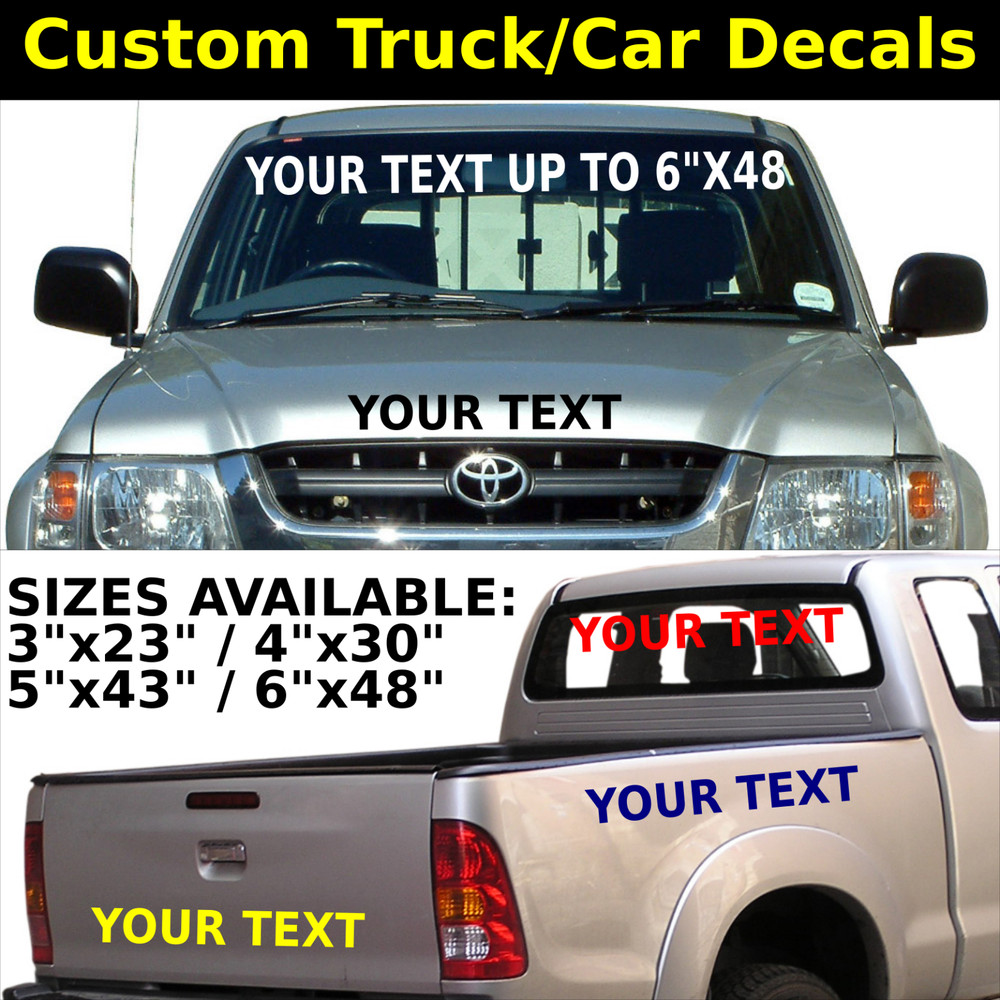 4″x30″ Custom Outdoor Vinyl Lettering Decal Sticker Truck Car Windshield Bumper!