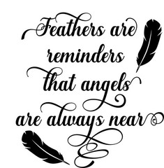 Grief Loss Quote Phone Sticker (2 Inch) Feathers Are Reminders Angels Are Near