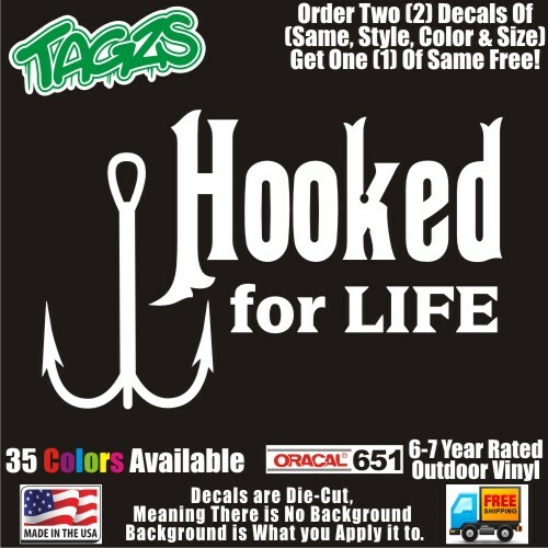Hooked For Lfe Funny DieCut Vinyl Window Decal Sticker Car Truck SUV JDM