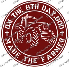 Farmer,On The 8th Day,God Made The Farmer,Agribusiness,Dairy Farm,Vinyl Decal