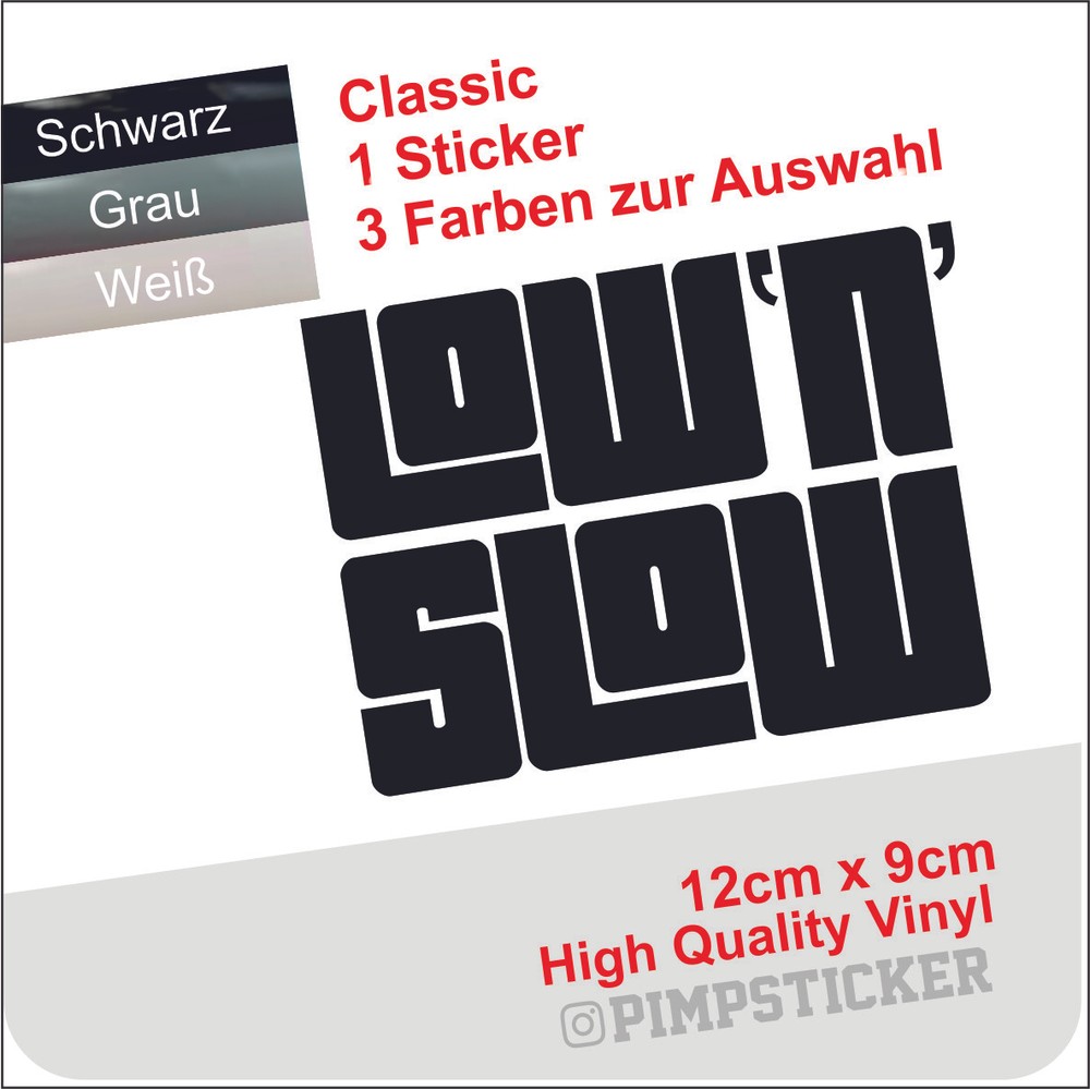 LOW `N`SLOW / JDM tuning styling lowrider / glossy foil rider swag funny