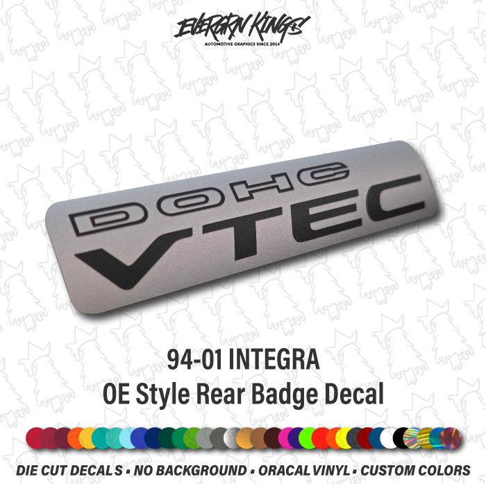 94-01 Integra Rear DOHC VTEC DECAL Badge Emblem – GSR B18 B16 B17 B20 DC DA DB