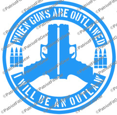 When Guns Are Outlawed,Molon Labe,2A,We The People,Gun Rights,Custom Vinyl Decal