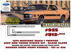 925 & 812-ST 1970 MUSTANG MACH 1 – TWISTER SPECIAL – STRIPE KIT & HOOD STENCIL