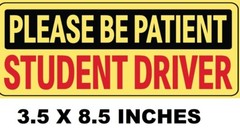 Student Driver-3 Stickers- Car Signs Please Be Patient-Car Bumper Sticker Decal