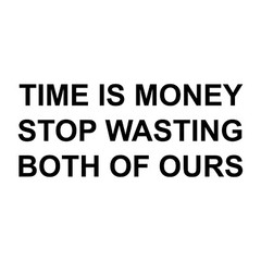 Time Is Money Sticker Decal – Select Color And Size