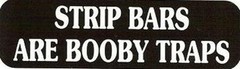 Motorcycle Sticker for Helmets or toolbox #947 Strip Bars are Booby traps