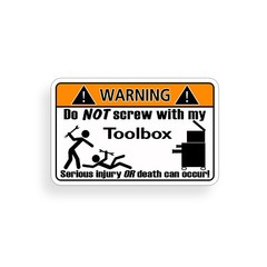 Toolbox Warning Sticker Tool Box Garage Shop Mechanic Wall Door Window Decal