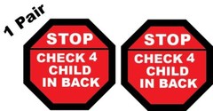 1 Pair (2) Stop Check 4 Child In Back Seat Decals Stickers 1.5″ x 1.5″ p290