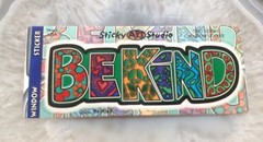 STICKER DECAL BE KIND DRAWN INSIDE FLOWERS HEARTS PEACE SWIRLS HIPPIE LIFE NEW