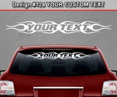 Design #124 Personalized Decal Sticker Vinyl Graphic Windshield Window Car Truck