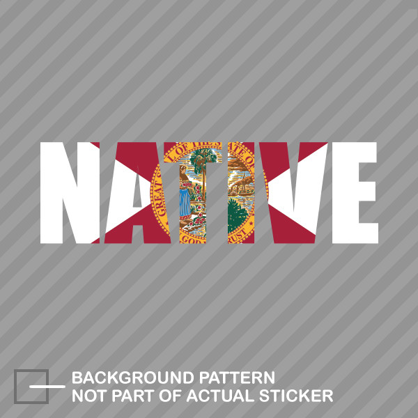 Florida Native Sticker Decal Vinyl FL pride