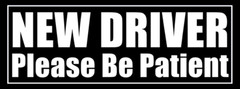 3×8 inch BLACK Magnetic New Driver Please Be Patient MAGNET (Safe teen student)