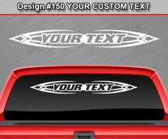 Design #150 Customized Decal Sticker Vinyl Graphic Windshield Window Tribal Car