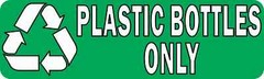 10×3 Plastic Bottles Only Permanent Vinyl Sticker Wall Sign Door Permanent Decal