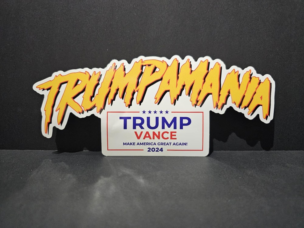 TRUMPAMANIA 2024 Trump 47 Trump Vance 2024 decal #MAGA Hogan Said it! 8 Inches